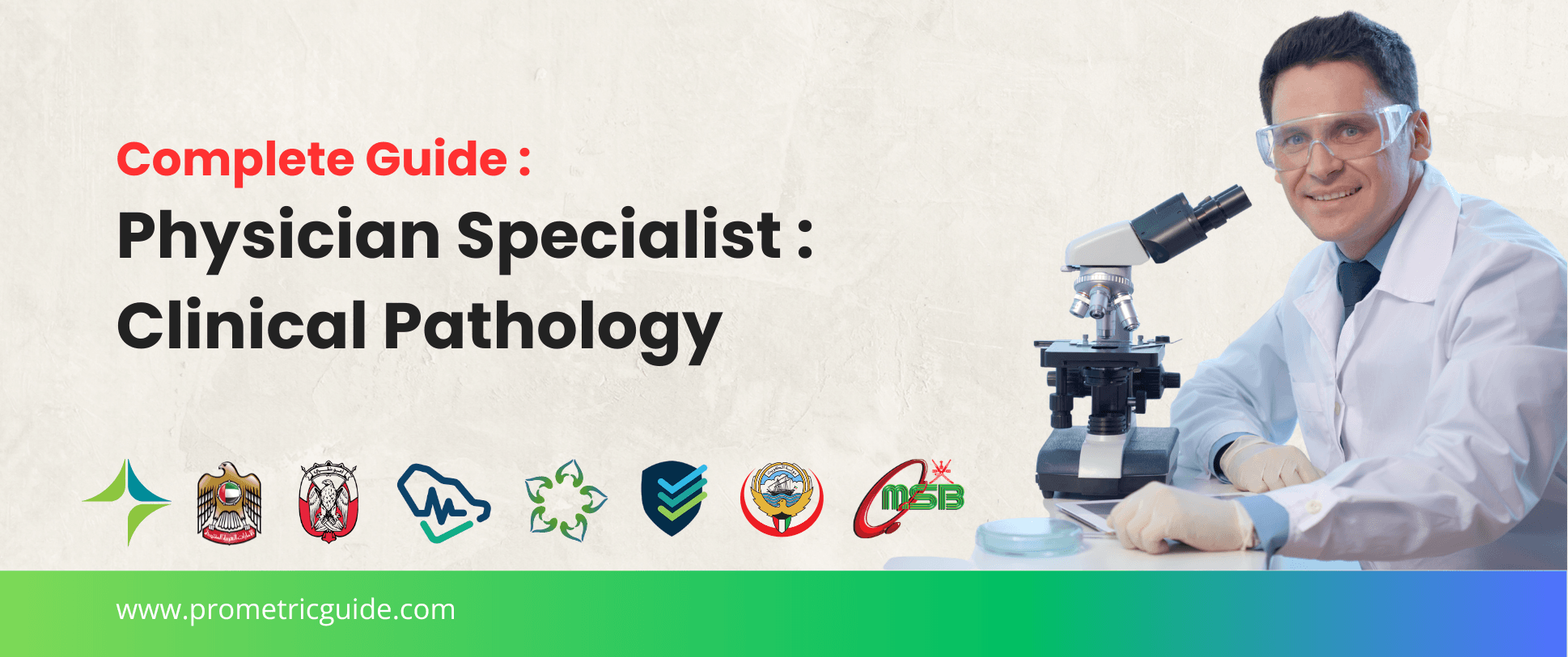 Specialist Clinical Pathology Prometric & Licensing Exam 2026: Complete Syllabus, Passing Marks and Study Guide (DHA, MOHAP, DOH, SCFHS, Oman, Qatar DHP, NHRA, Kuwait MOH)