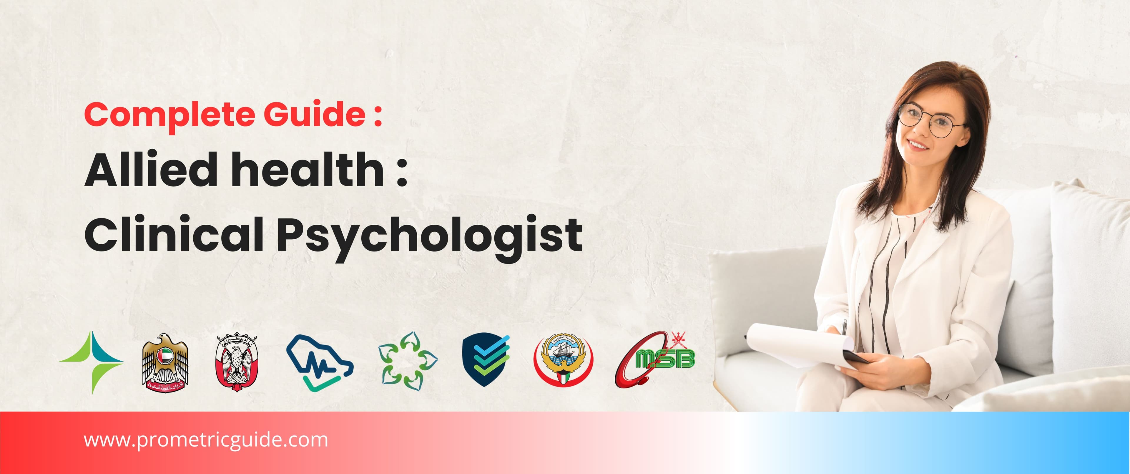 Clinical Psychology Prometric & Licensing Exam 2026: Complete Syllabus, Passing Marks and Study Guide (DHA, MOHAP, DOH, SCFHS, Oman, Qatar DHP, NHRA, Kuwait MOH)