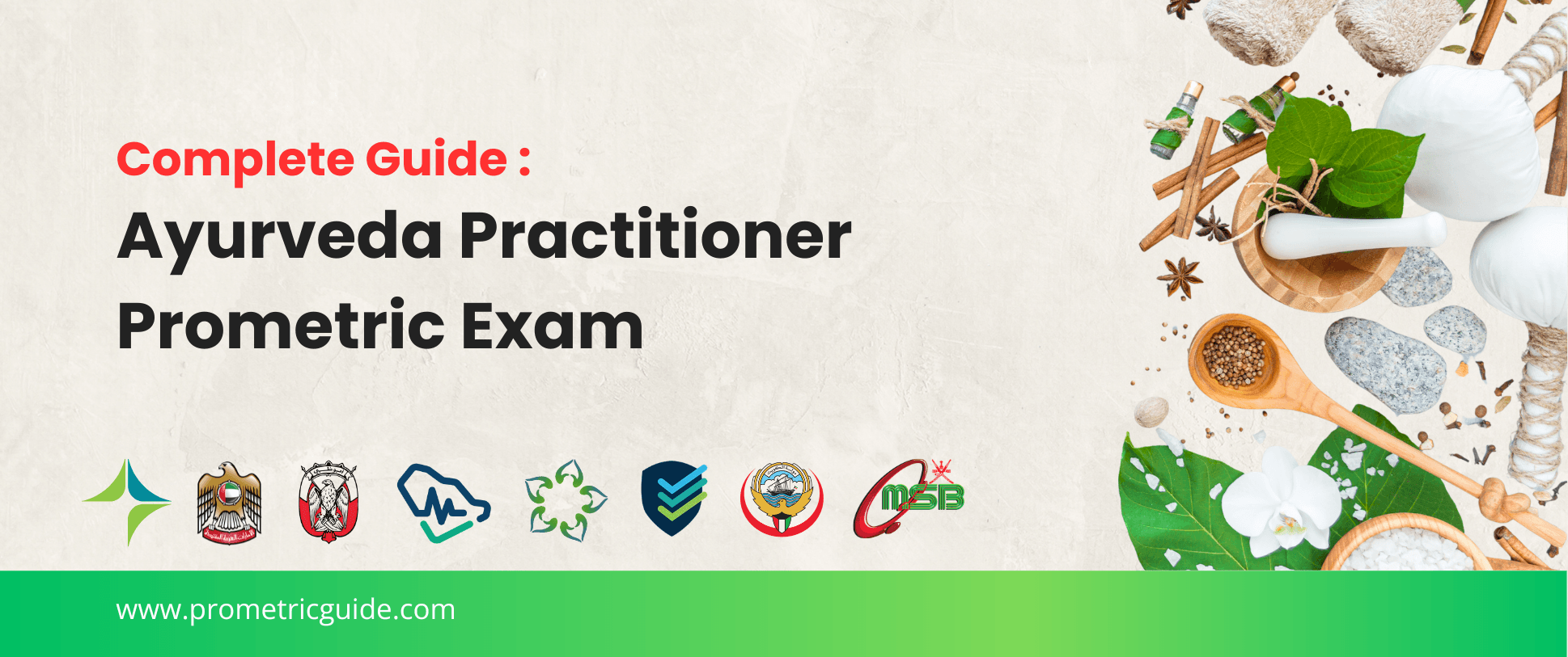 Ayurveda Practitioner Prometric & Licensing Exam 2026: Complete Syllabus, Passing Marks and Study Guide (DHA, MOHAP, DOH, SCFHS, Oman, Qatar DHP, NHRA, Kuwait MOH)