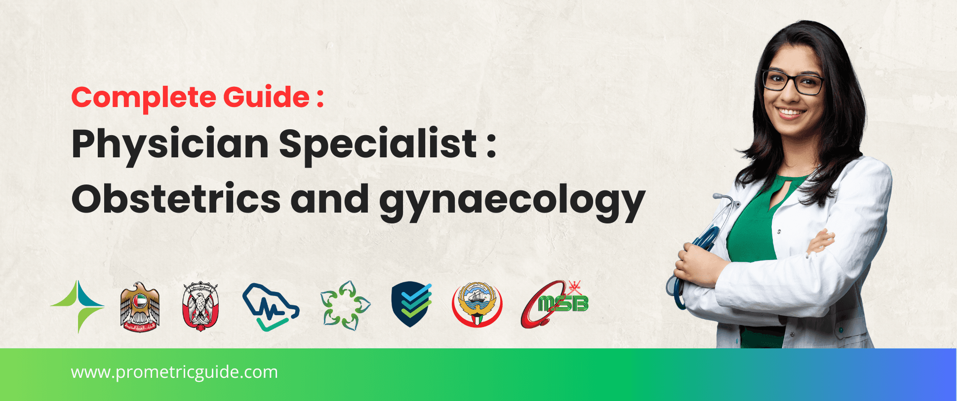 Specialist Obstetrics and Gynecology Prometric & Licensing Exam 2026: Complete Syllabus, Passing Marks and Study Guide (DHA, MOHAP, DOH, SCFHS, Oman, Qatar DHP, NHRA, Kuwait MOH)