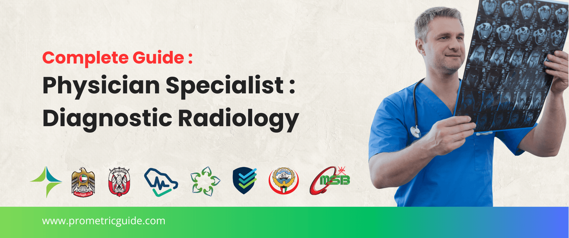 Specialist Diagnostic Radiology Prometric & Licensing Exam 2026: Complete Syllabus, Passing Marks and Study Guide (DHA, MOHAP, DOH, SCFHS, Oman, Qatar DHP, NHRA, Kuwait MOH)