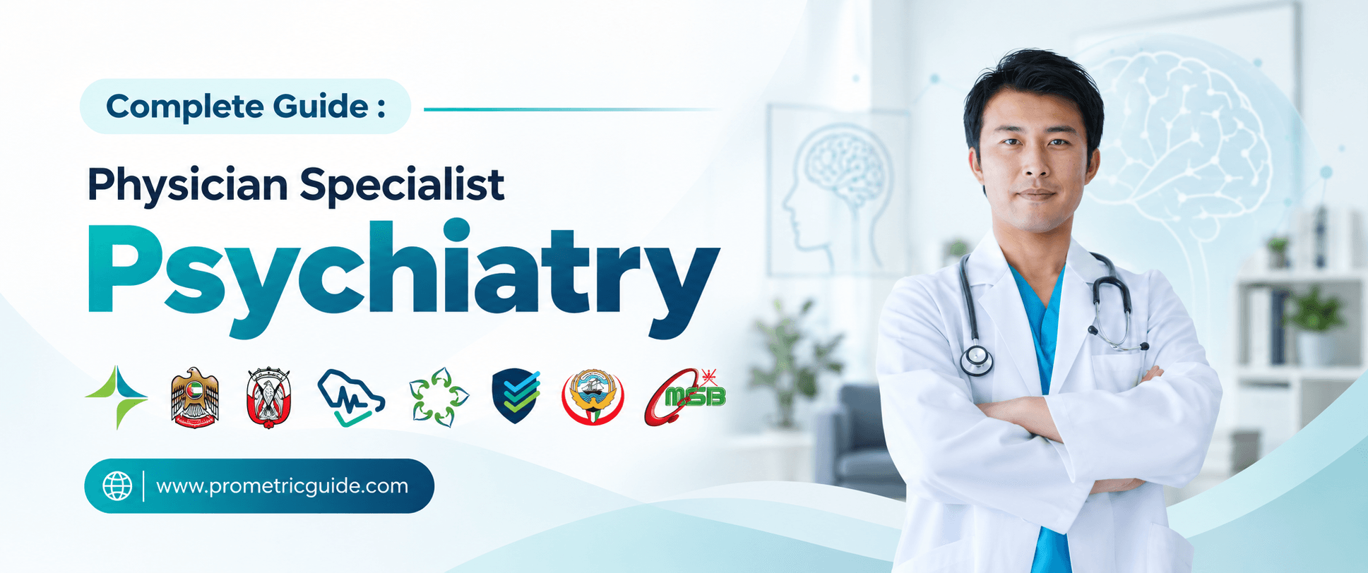 Specialist Psychiatry Prometric & Licensing Exam 2026: Complete Syllabus, Passing Marks and Study Guide (DHA, MOHAP, DOH, SCFHS, Oman, Qatar DHP, NHRA, Kuwait MOH)